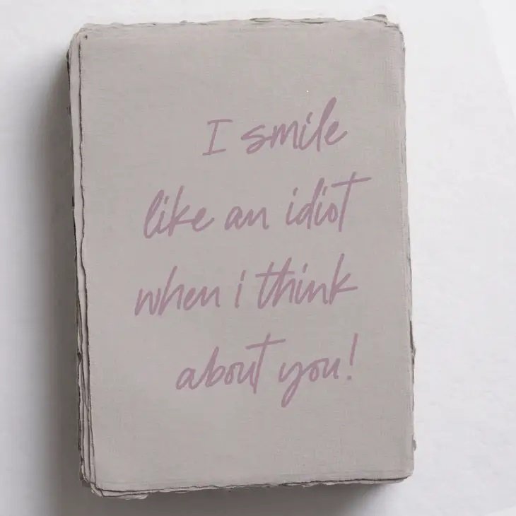 Front-"I smile like an idiot" Valentine Flirty Love Greeting Card