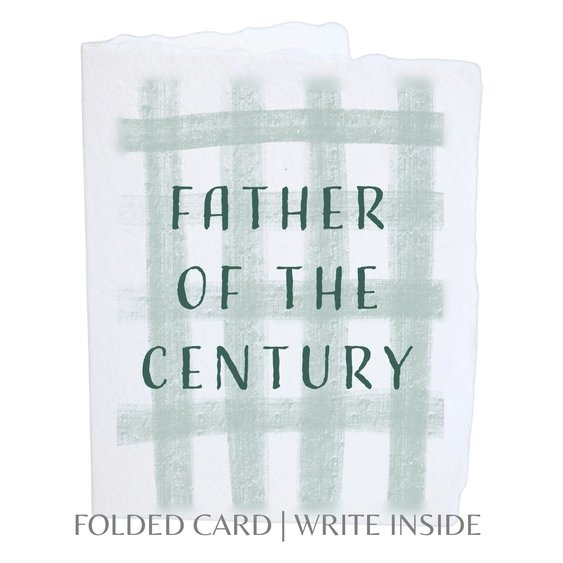Front-"Father of the Century" Greeting Card