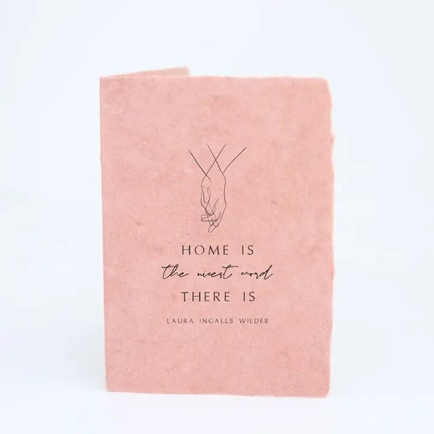 Front-"Home is the Nicest Word" Greeting Card