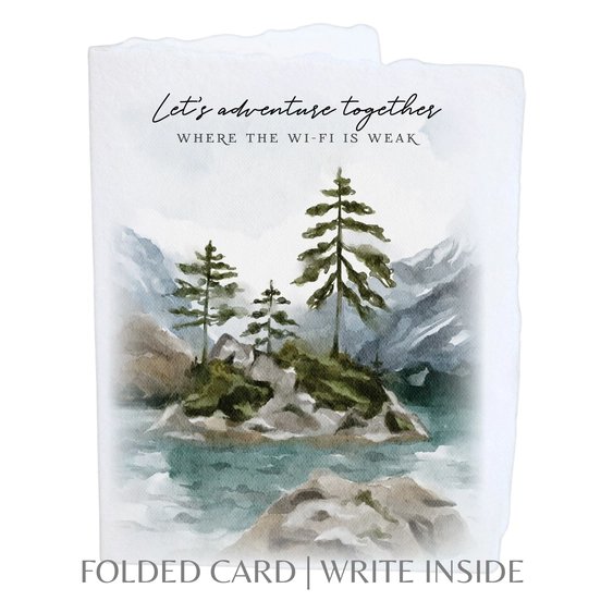Front-"Let's Adventure Together Where the WiFi is Weak" Greeting Card