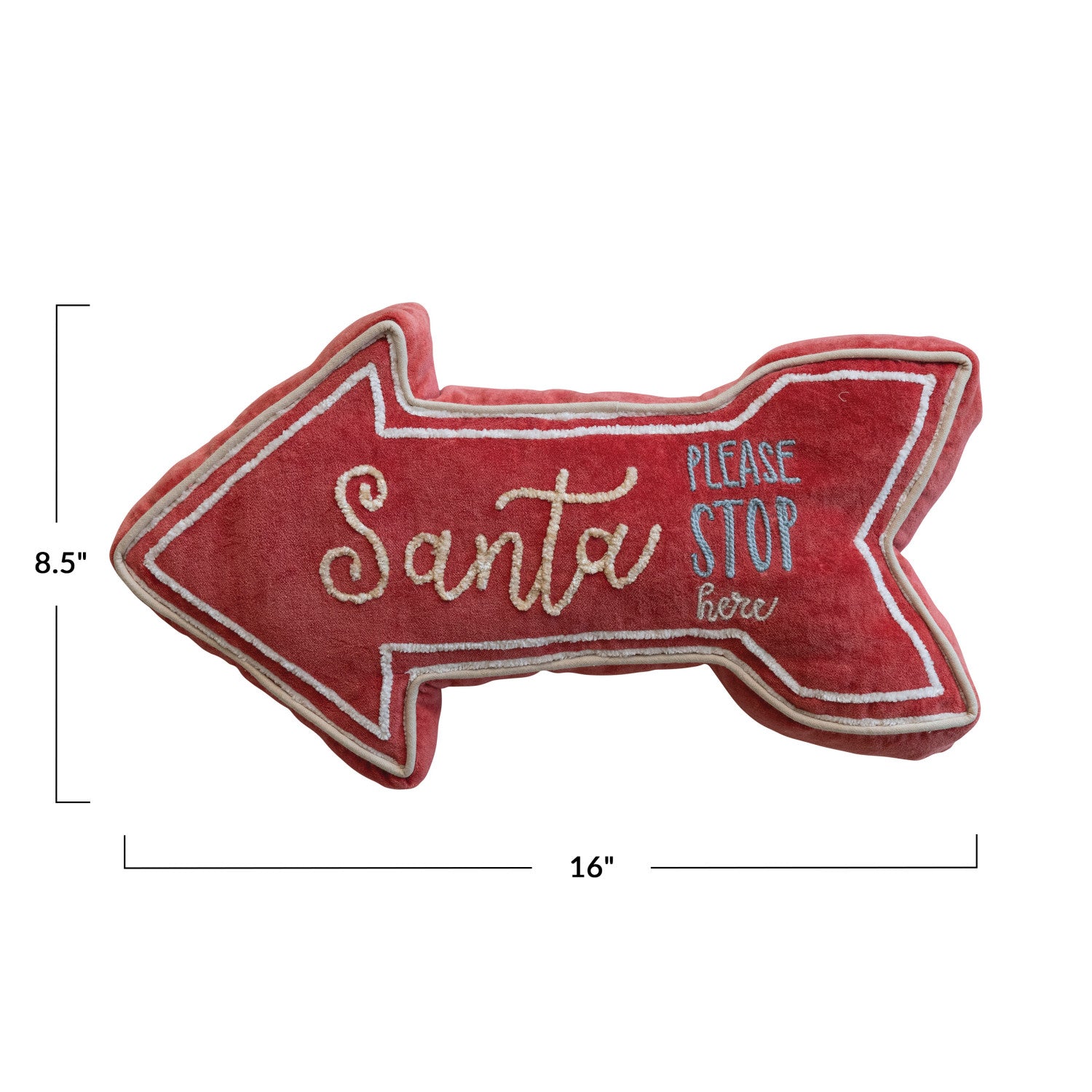 Red arrow-shaped pillow with 'Santa Please Stop Here' text and measurements on a white background