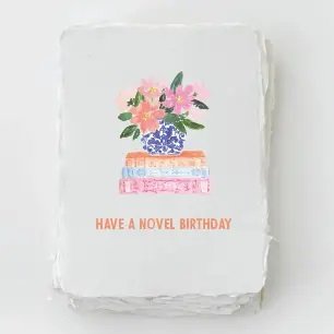 Front-"Have a Novel Birthday" Birthday Card